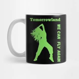 Tomorrowland. We Can Fly Again.Green Mug